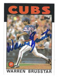 Autographed WARREN BRUSSTAR Chicago Cubs 1986 Topps Card