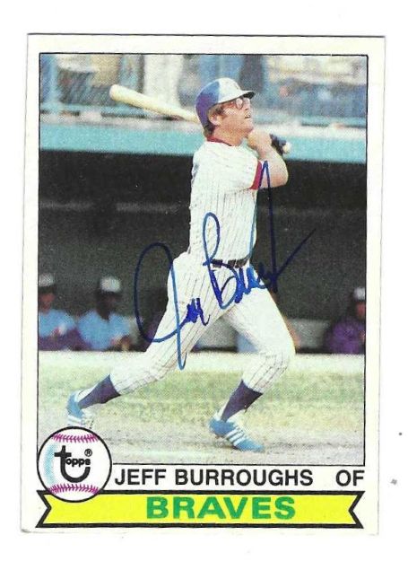 Autographed JEFF BURROUGHS Atlanta Braves 1979 Topps Card