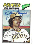 Autographed JOHN CANDELARIA Pittsburgh Pirates 1977 Topps Card