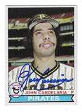 Autographed JOHN CANDELARIA Pittsburgh Pirates 1979 Topps card