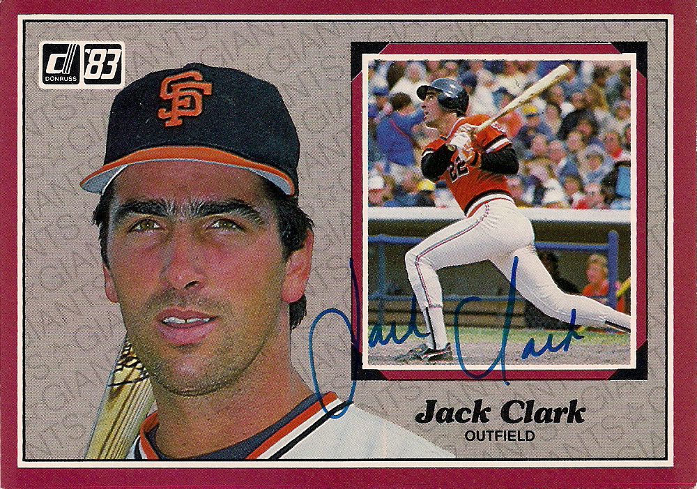 Autographed 1983 Jack Clark Donruss Action All Star Card