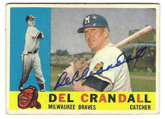 Autographed DEL CRANDALL Milwaukee Braves 1960 Topps Card