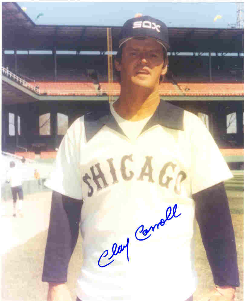 AUTOGRAPHED SIGNED photo CLAY CARROLL Chicago White Sox