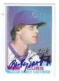 Autographed RAWLEY EASTWICK Chicago Cubs 1982 Topps Card