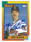 Autographed  MARK EICHHORN California Angels 1990 Topps Card