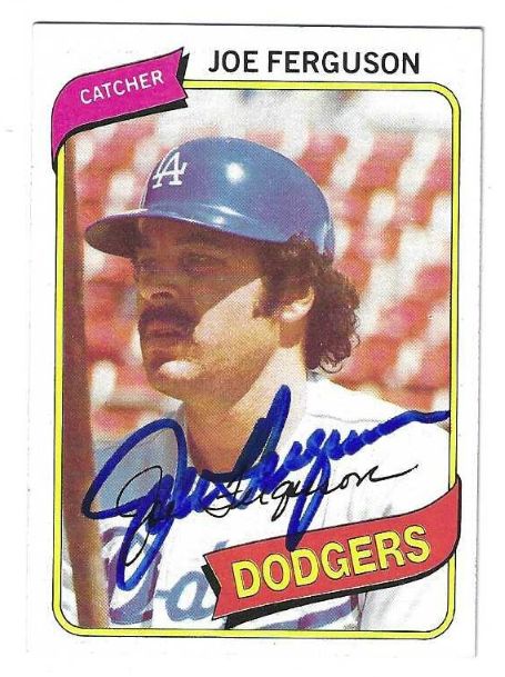Autographed JOE FERGUSON Los Angeles Dodgers 1980 Topps Card