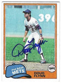 Autographed DOUG FLYNN New York Mets 1981 Topps Card