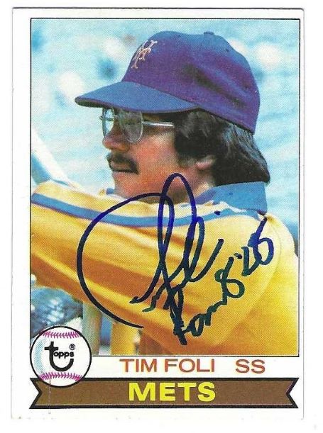 Autographed TIM FOLI New York Mets 1979 Topps Card