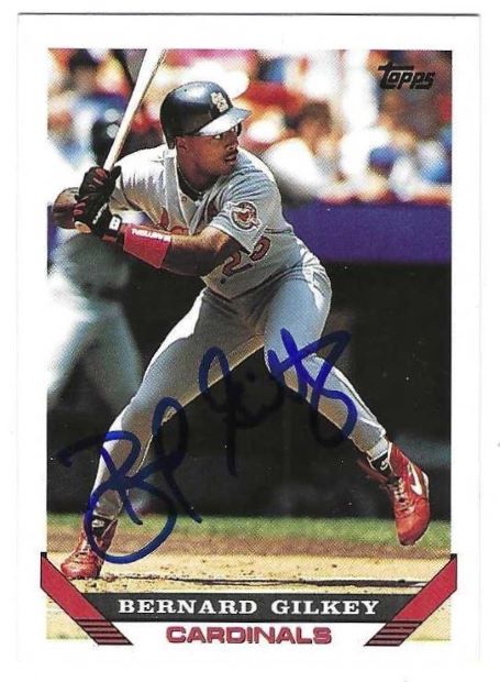 Autographed BERNARD GILKEY St. Louis Cardinals 1993 Topps Card