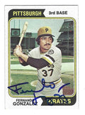 Autographed FERNANDO GONALEZ Pittsburgh Pirates 1974 Topps  Card