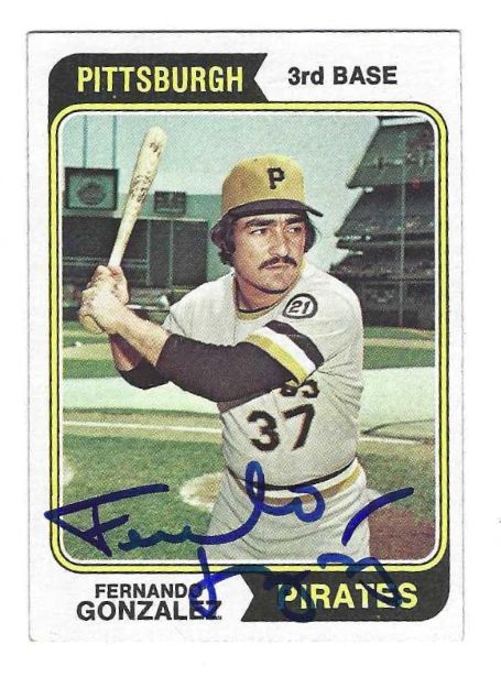 Autographed FERNANDO GONALEZ Pittsburgh Pirates 1974 Topps  Card
