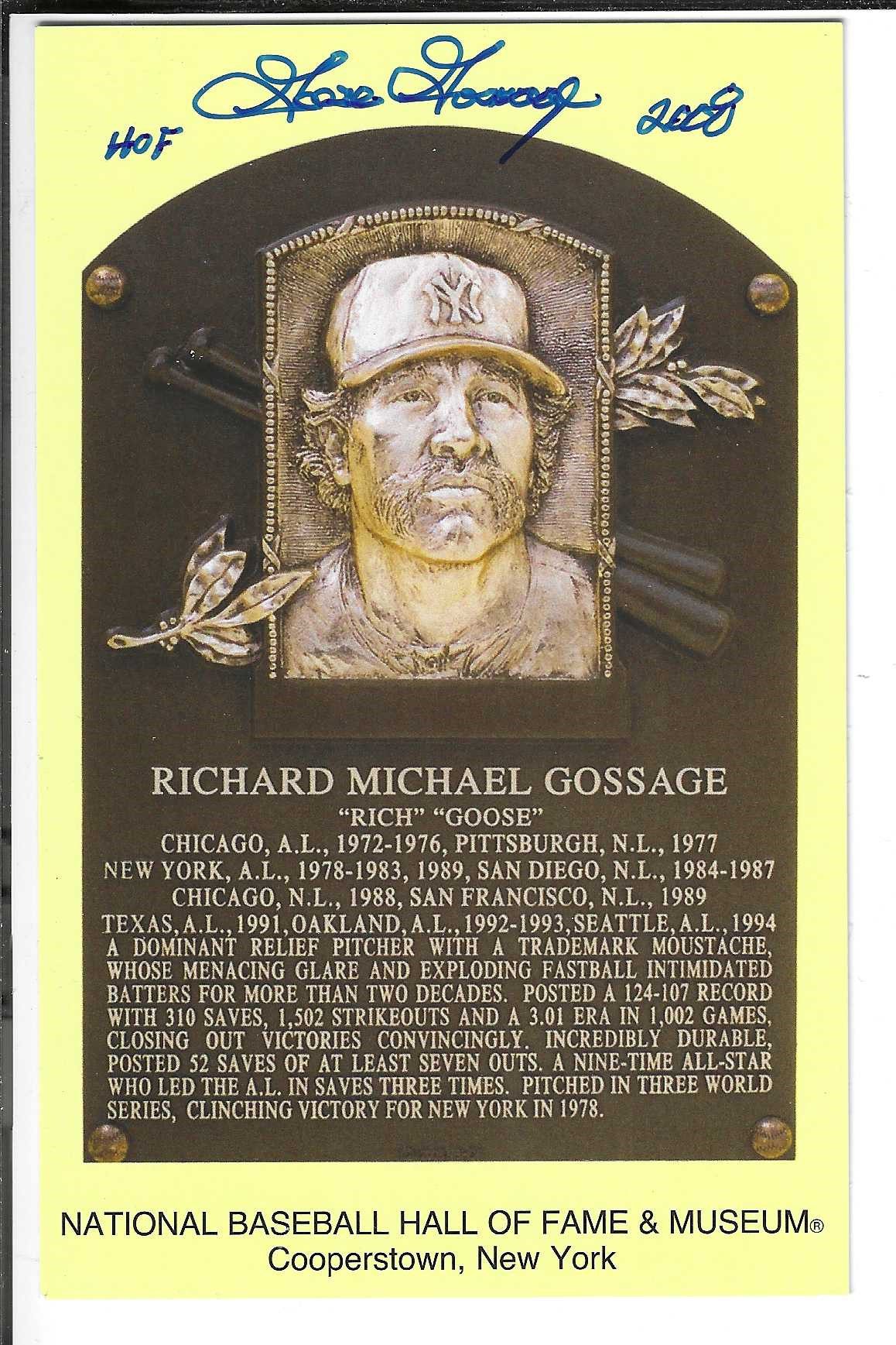 Autographed Rich Gossage Hall of Fame Gold Plaque Post card w/ JSA COA
