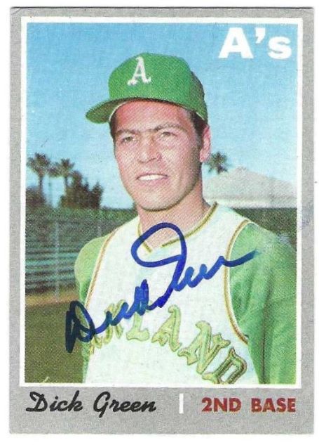 Autographed DICK GREEN  Oakland A's 1970 Topps  Card