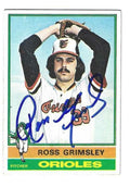 Autographed ROSS GRIMSLEY Baltimore Orioles 1976 Topps Card