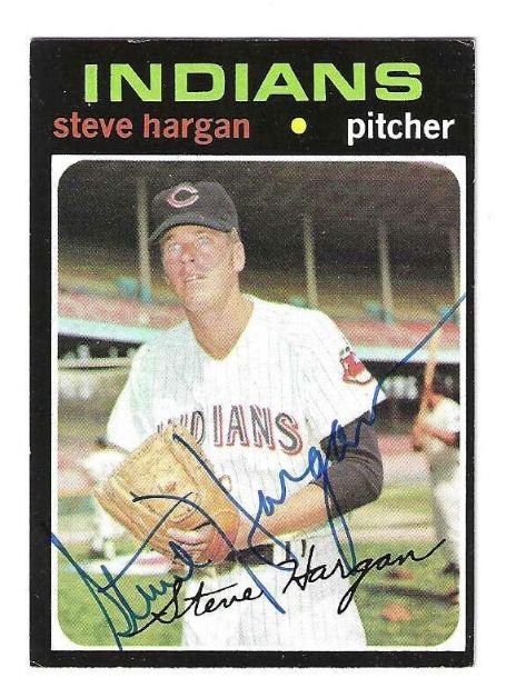 Autographed STEVE HARGAN Cleveland Indians 1971 Topps Card