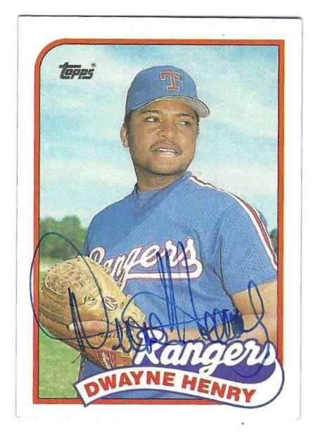 DWAYNE HENRY Texas Rangers Autographed 1989 Topps Card