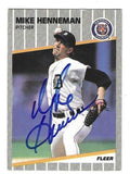 Autographed MIKE HENNEMAN Detroit Tigers 1989 Fleer Card