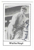 Autographed WAITE HOYT Philadelphia Athletics 1978 Grand Slam Card