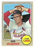 Autographed DICK HUGHES St. Louis Cardinals 1968 Topps Card