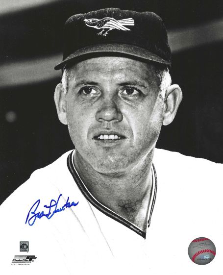 AUTOGRAPHED BILLY HUNTER 8X10  photo  Baltimore Orioles