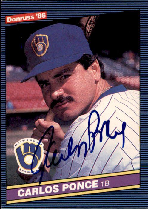 Autographed CARLOS PONCE 1986 DONRUSS Card