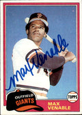 Autographed MAX VENABLE 1981 Topps Card