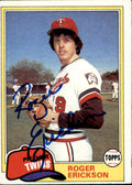 Autographed ROGER ERICKSON 1981 Topps Card
