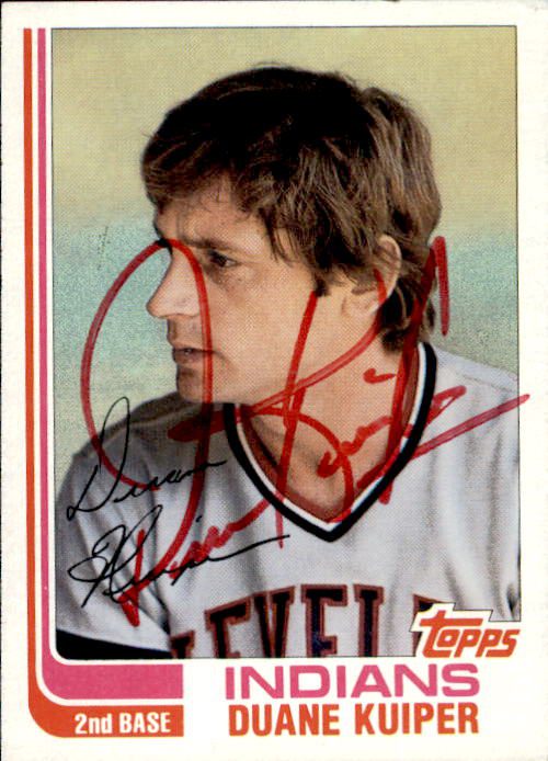 Autographed DUANE KUIPER 1982 Topps Card