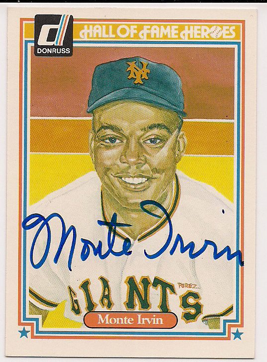Autographed MONTE IRVIN 1983 Donruss Hall of Fame Hero Card