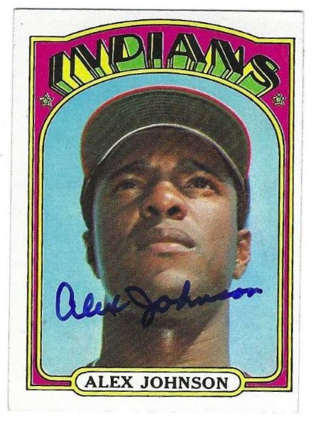 Autographed ALEX JOHNSON Cleveland Indians 1972 Topps Card