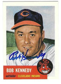 Autographed BOB KENNEDY Cleveland Indians 1953 Topps Archives Card