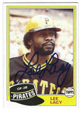 Autographed LEE LACY Pittsburgh Pirates 1981 Topps Card