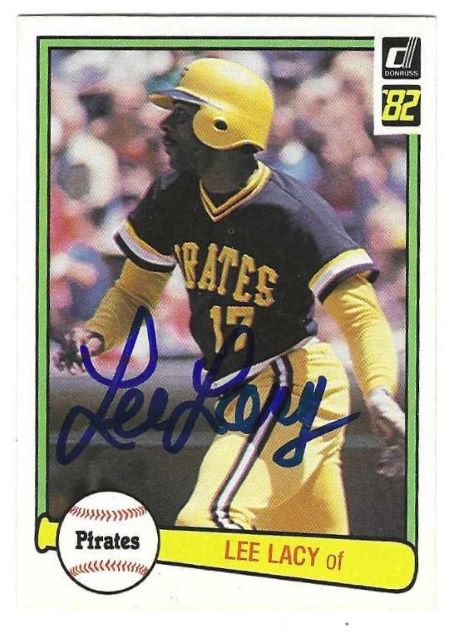 Autographed LEE LACY Pittsburgh Pirates 1982 Donruss Card