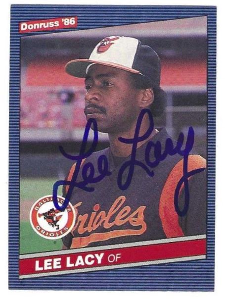 Autographed LEE LACY  Baltimore Orioles 1986 Donruss Card
