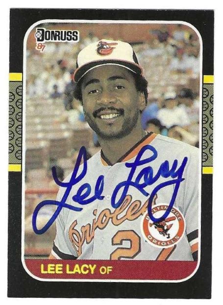 Autographed LEE LACY  Baltimore Orioles 1987 Donruss Card