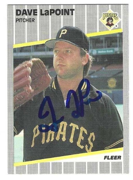 Auotgraphed DAVE LAPOINT Pittsburgh Pirates 1989 Fleer Card
