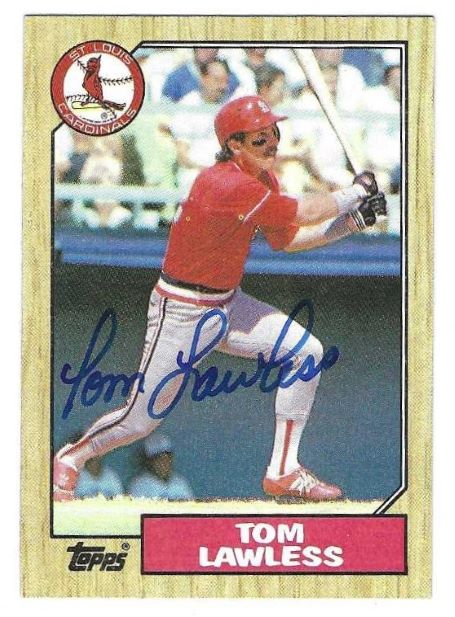 Autographed TOM LAWLESS St. Louis Cardinals 1987 Topps Card