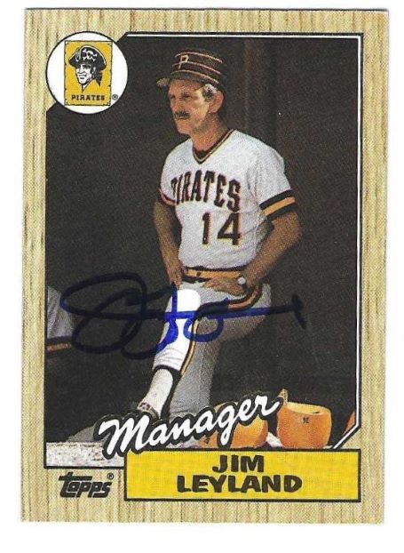 Autographed JIM LEYLAND Pittsburgh Pirates 1987 Topps Card
