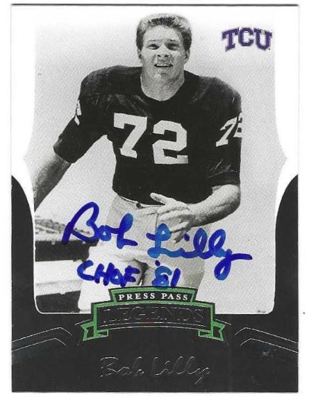 Autographed Bob Lilly "CHOF 81" SMU Mustangs 2006 Press Pass Legends Card #84