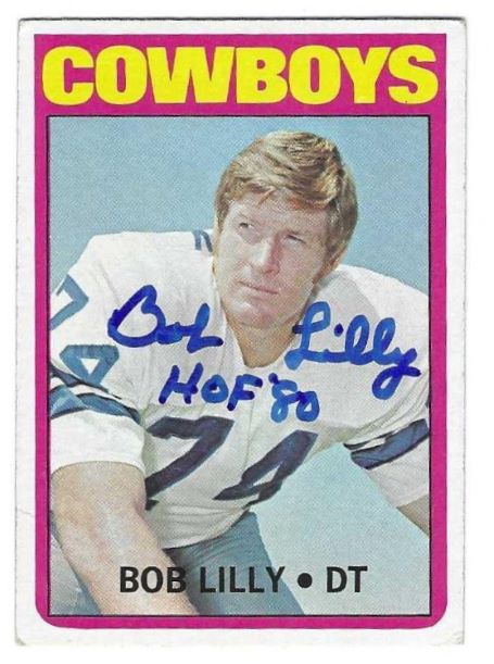 Autographed Bob Lilly "HOF 80" Dallas Cowboys 1972 Topps Card #145
