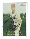 Autographed RYAN MADSON Philadelphia Phillies 2006 Topps Heritage card