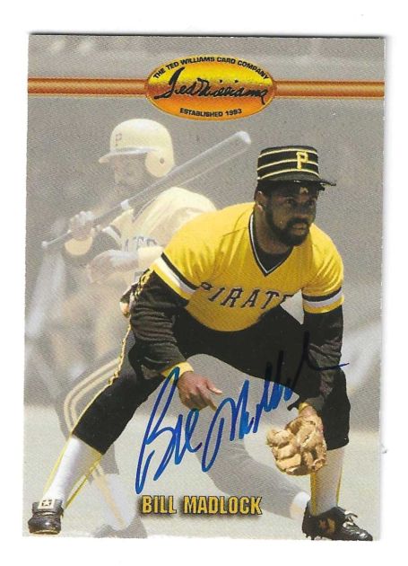 Autographed BILL MADLOCK Pittsburgh Pirates 1993 Ted Williams Card Company Card