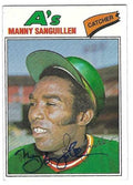Autographed MANNY SANGUILLEN Oakland A's 1977 Topps Card