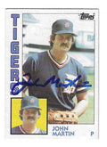 Autographed JOHN MARTIN Detroit Tigers 1984 Topps Card