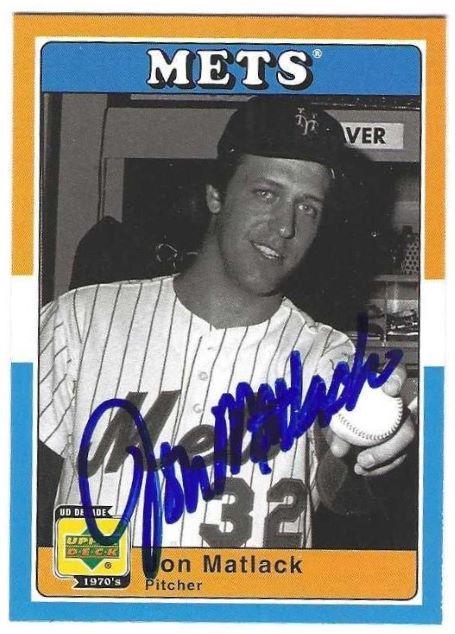 Autographed JON MATLACK New York Mets 2001 Upper Deck 1970's Decade Card