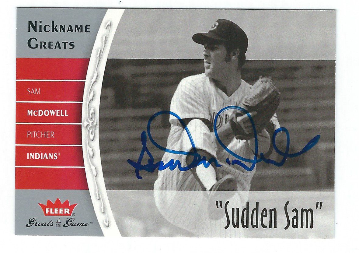Autographed SAM MCDOWELL Cleveland Indians 2006 FLEER GREATS of the GAME CARD