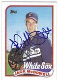 Autographed JACK MCDOWELL Chicago White Sox 1989 Topps Card