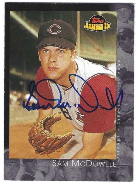 Autographed SAM MCDOWELL 2001 TOPPS AMERICAN PIE CARD
