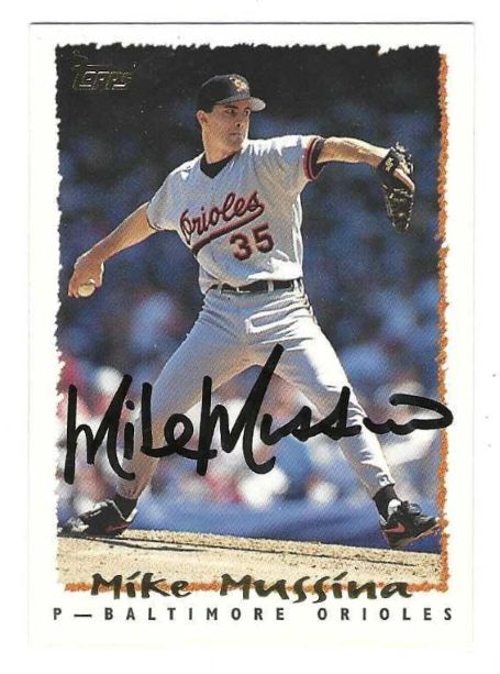 Autographed MIKE MUSSINA Baltimore Orioles 1995 Topps Card