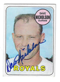 Autographed DAVE NICHOLSON Kansas City Royals 1969 Topps Card